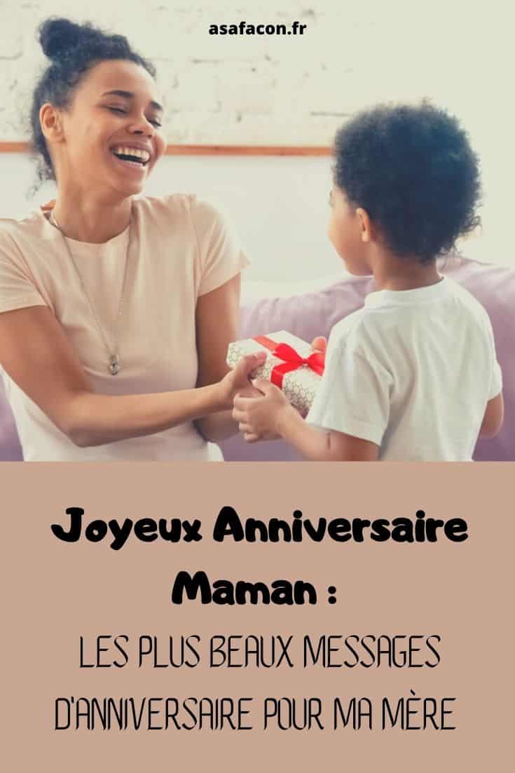 Joyeux Anniversaire Maman Les Plus Beaux Messages D anniversaire Pour Ma Mère