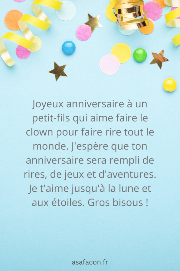 Comment Souhaiter Un Joyeux Anniversaire Son Petit Fils