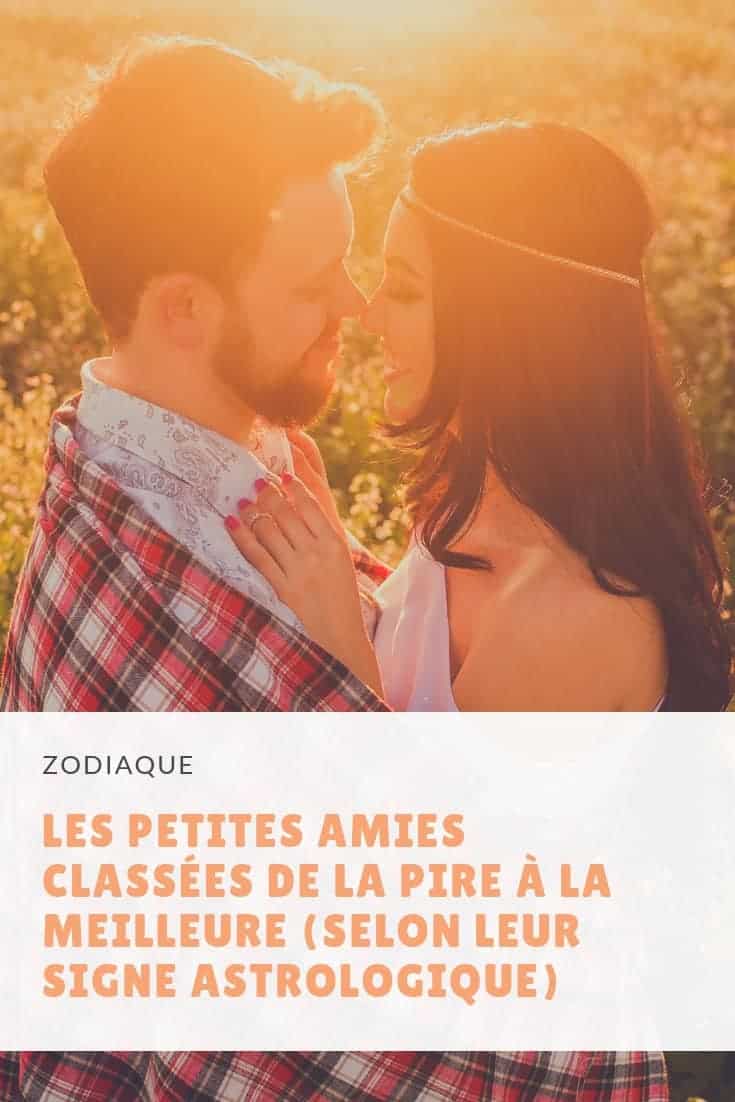 Les Petites Amies Classées De La Pire À La Meilleure (Selon Leur Signe Astrologique)