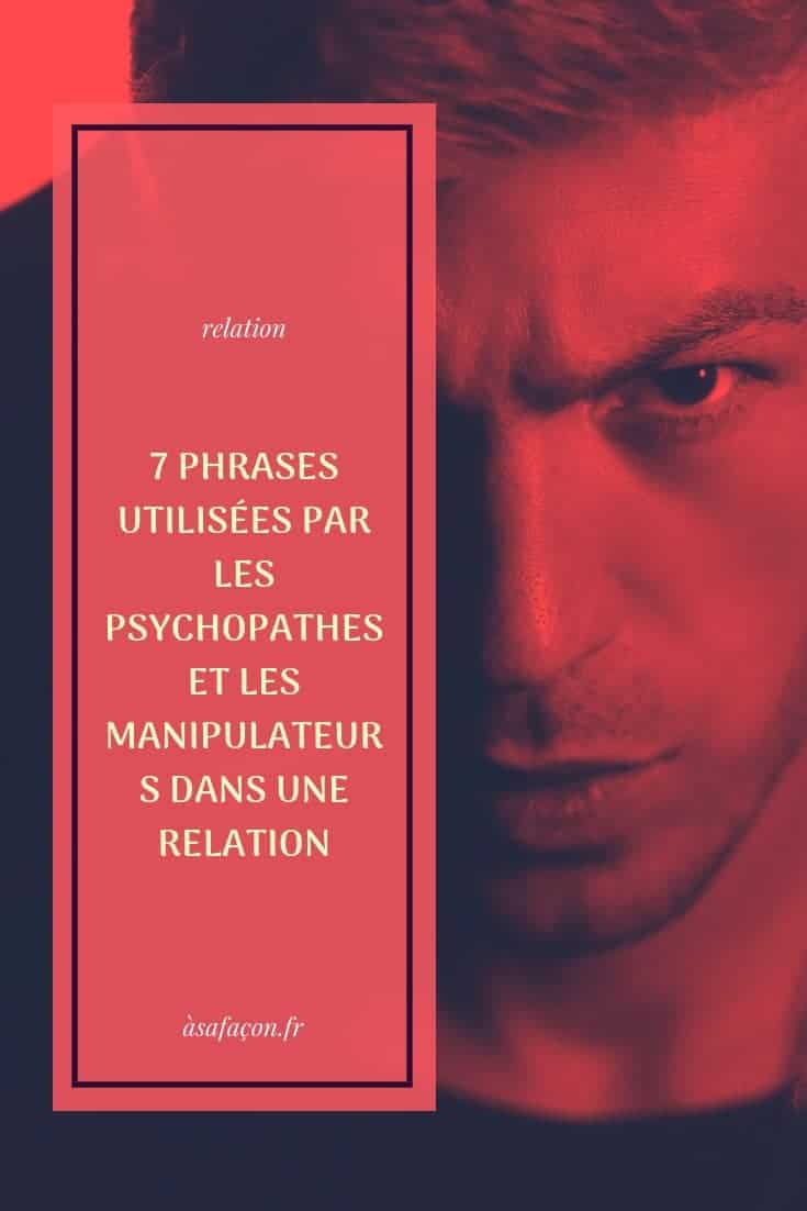 7 frases que los psicópatas y manipuladores usan en una relación 