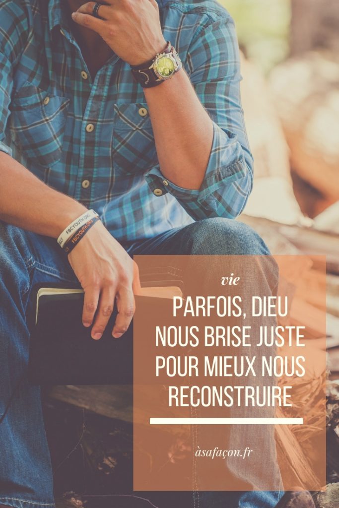 Est Ce Que Tu Te Vois Tout Reconstruire