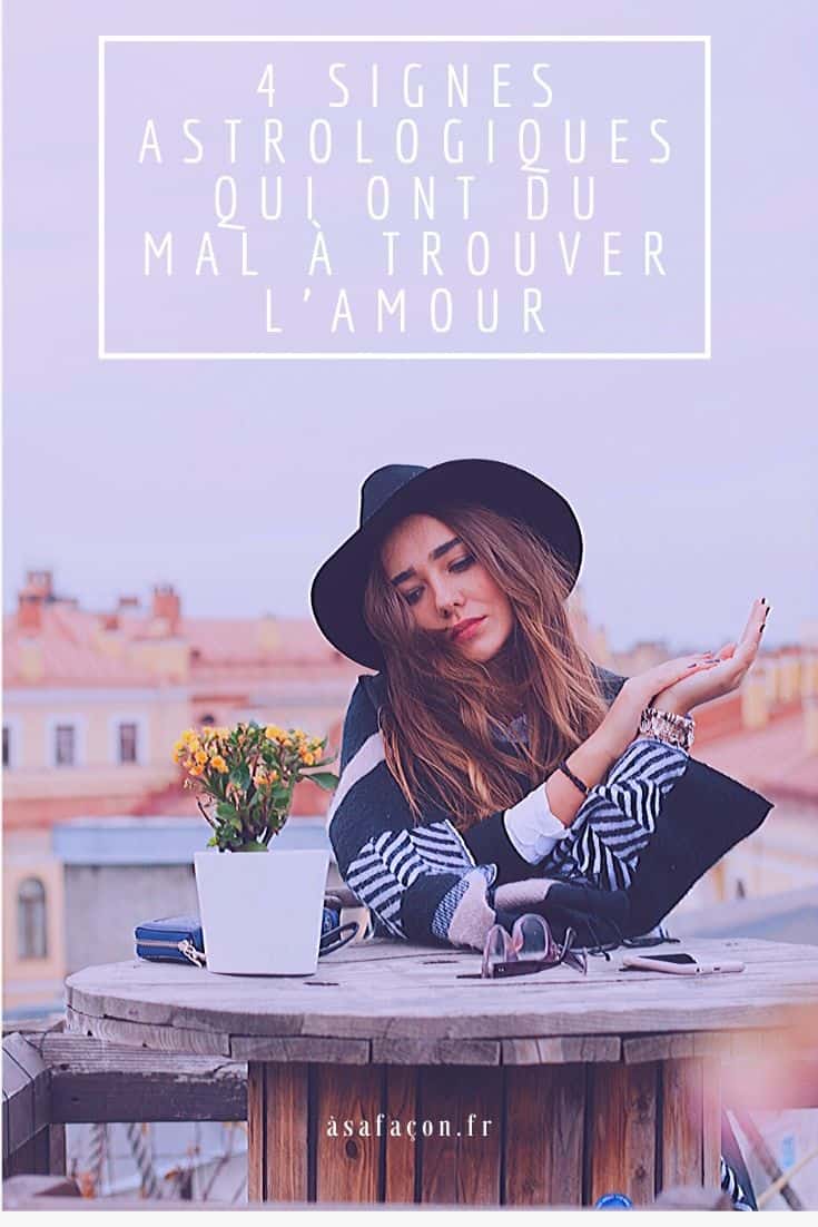4 Signes Astrologiques Qui Ont Du Mal À Trouver L’Amour