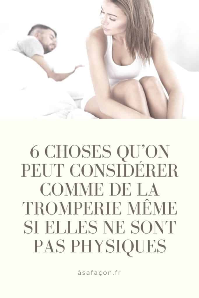 6 Choses Qu’on Peut Considérer Comme De La Tromperie Même Si Elles Ne Sont Pas Physiques