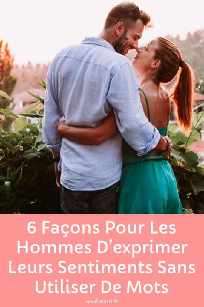 6 Façons Pour Les Hommes D’exprimer Leurs Sentiments Sans Utiliser De Mots