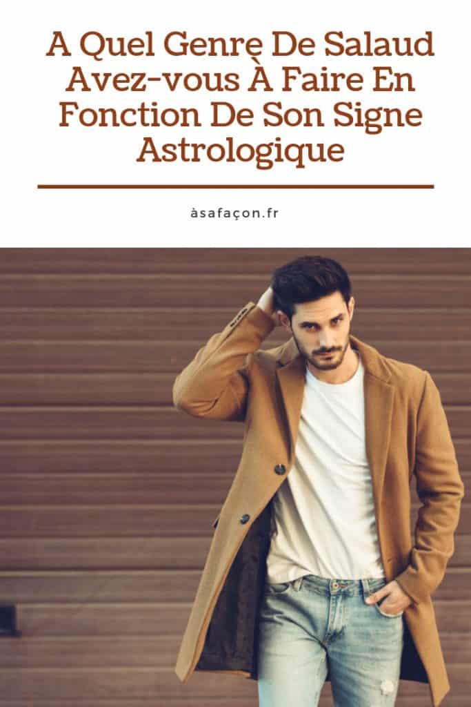A Quel Genre De Salaud Avez-vous À Faire En Fonction De Son Signe Astrologique