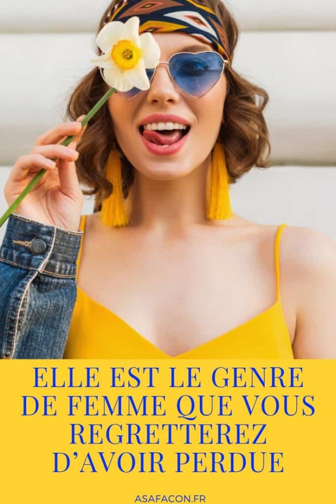Elle Est Le Genre De Femme Que Vous Regretterez D’avoir Perdue