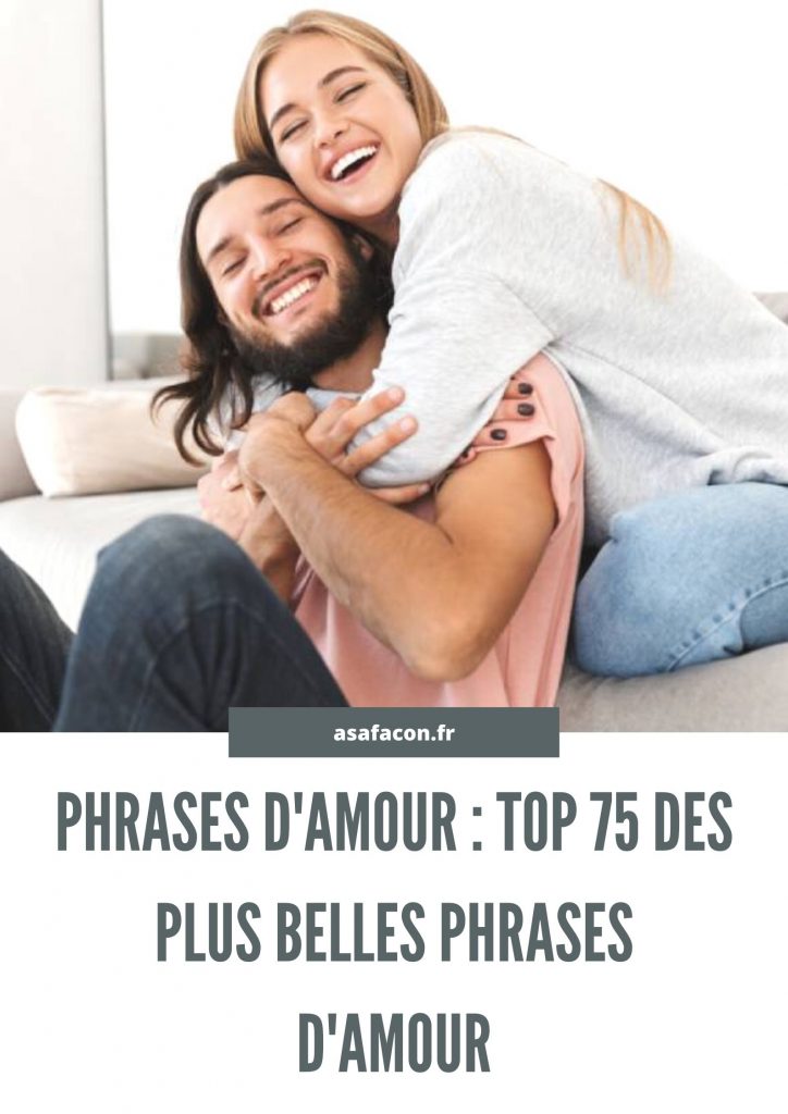 Phrases D'amour ' Top 75 Des Plus Belles Phrases D'amour