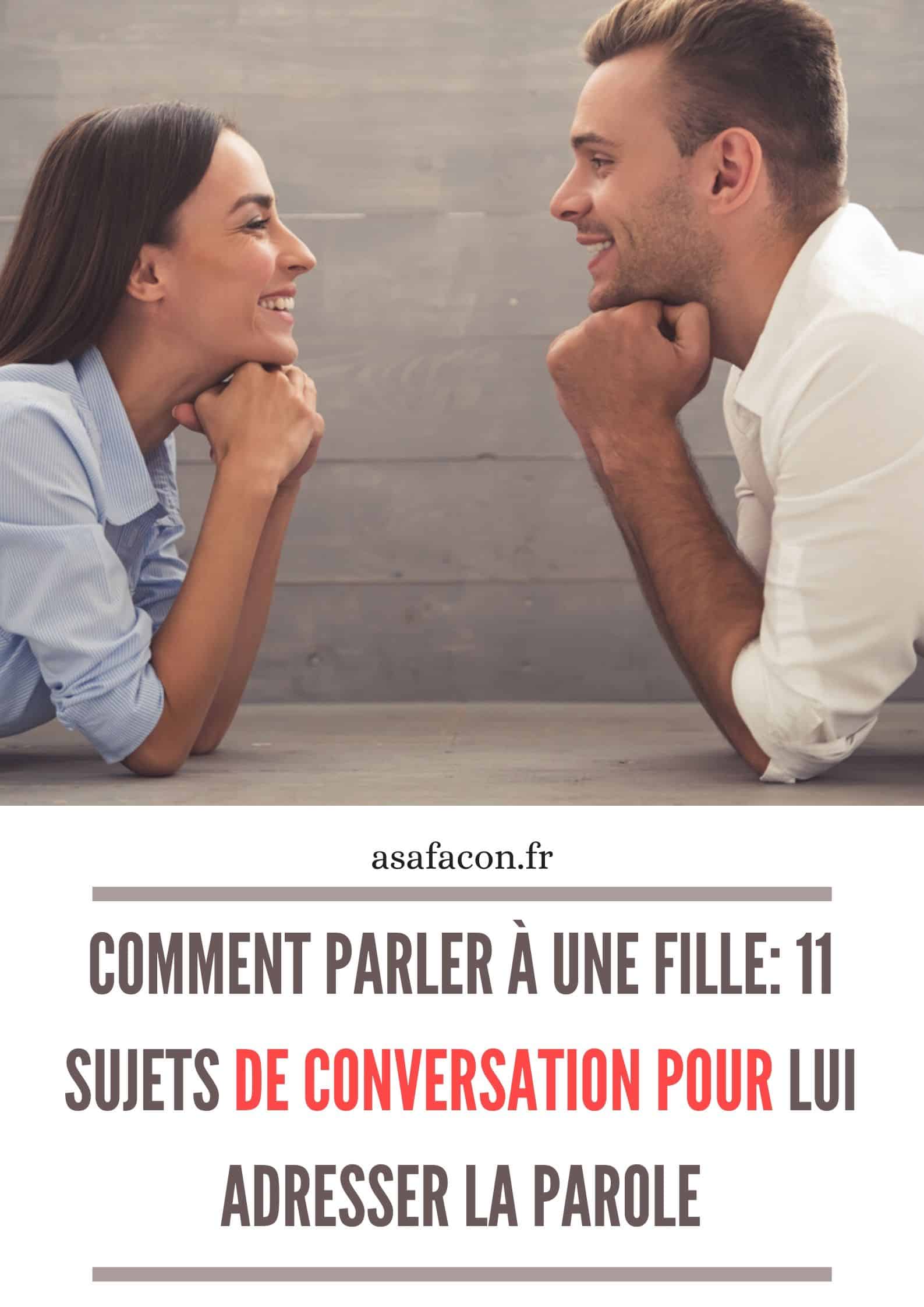 comment introduire un sujet avec une fille