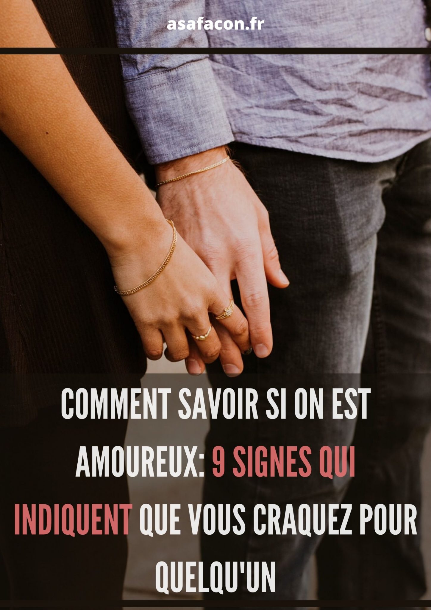 Comment Savoir Si On Est Amoureux: 9 Signes Qui Indiquent Que Vous ...