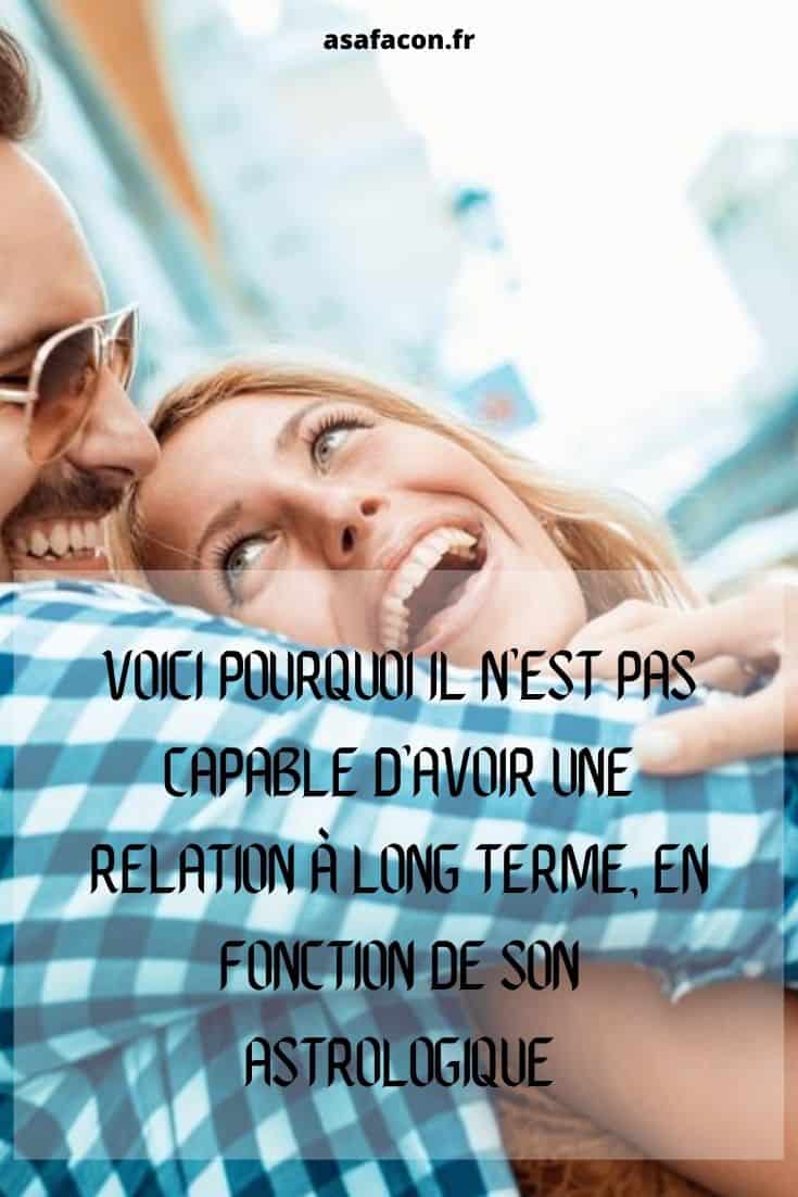 Voici Pourquoi Il N’est Pas Capable D’avoir Une Relation À Long Terme, En Fonction De Son Astrologique