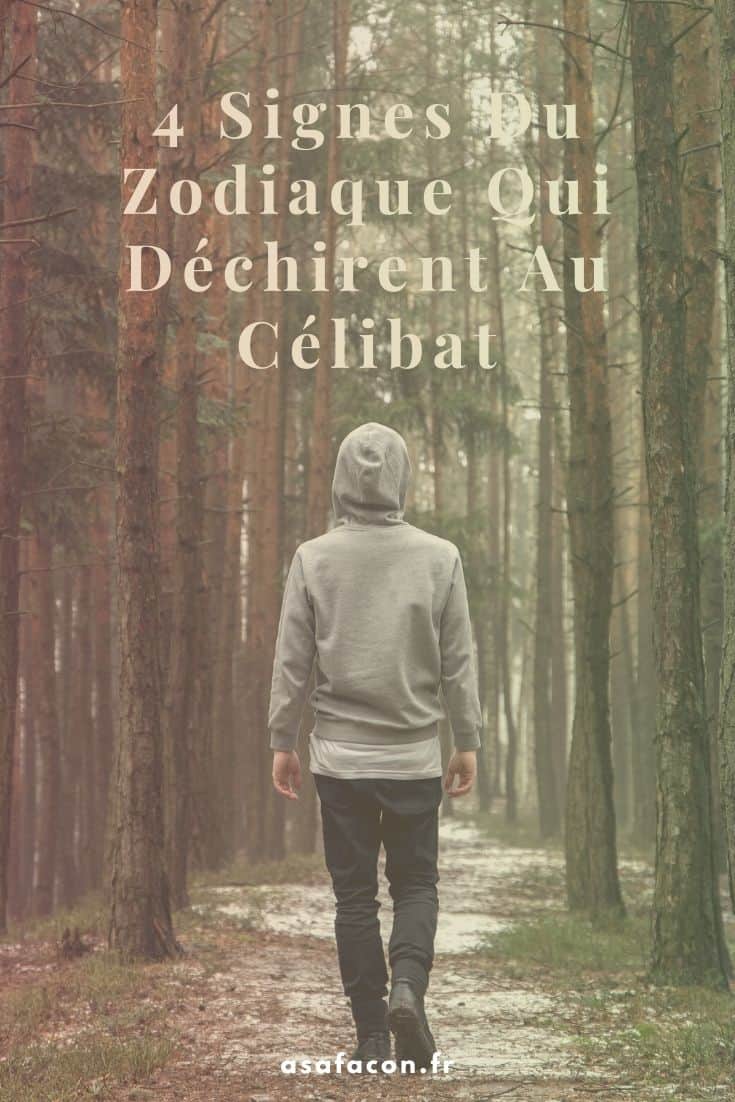 4 Signes Du Zodiaque Qui Déchirent Au Célibat 