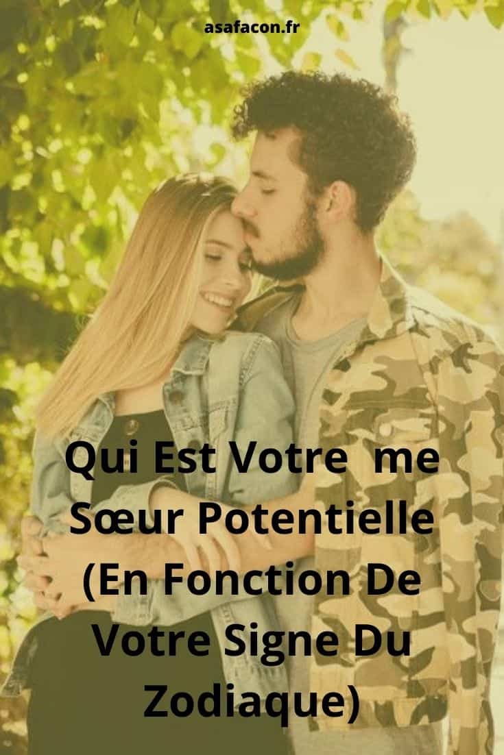 Qui Est Votre me Sœur Potentielle (En Fonction De Votre Signe Du Zodiaque)