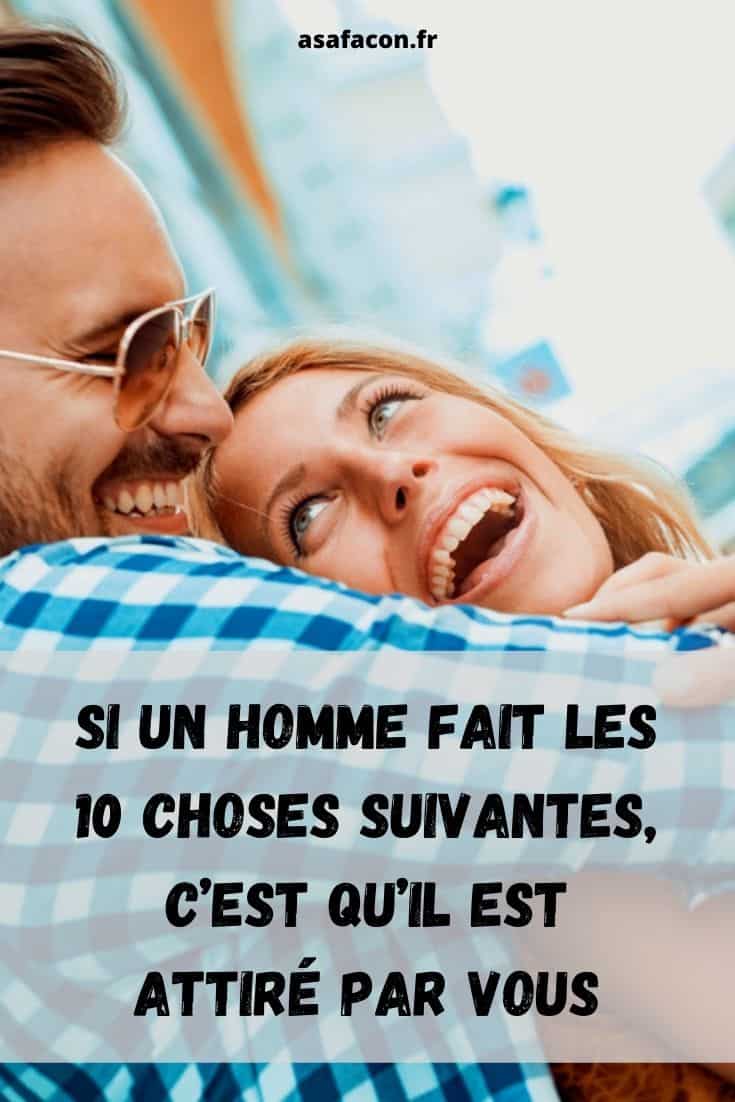 Comment Appelle-t-on Les Femmes Qui N'aiment Pas Les Hommes Si Un Homme Fait Les 10 Choses Suivantes, C’est Qu’il Est Attiré Par Vous
