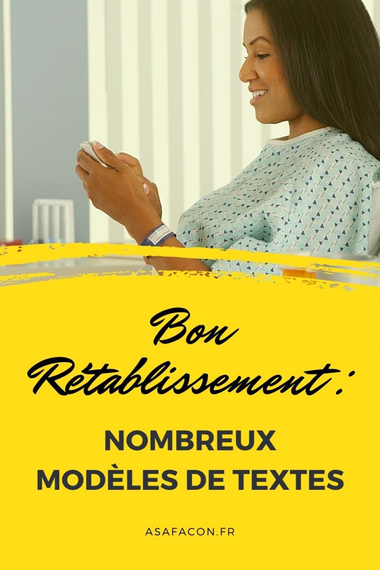 Bon Rétablissement : Nombreux Modèles De Textes