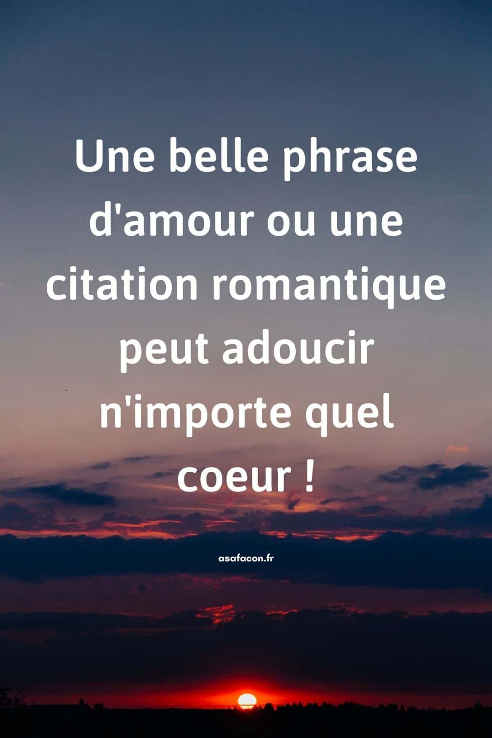 Phrase Romantique 50 Belles Phrases Sur L'amour Romantique 