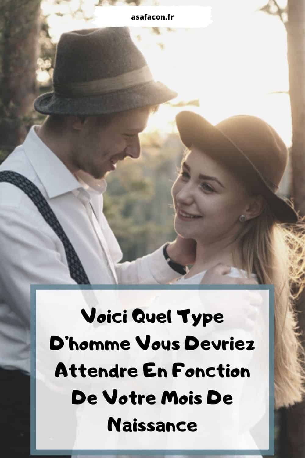 Voici Quel Type D’homme Vous Devriez Attendre En Fonction De Votre Mois De Naissance