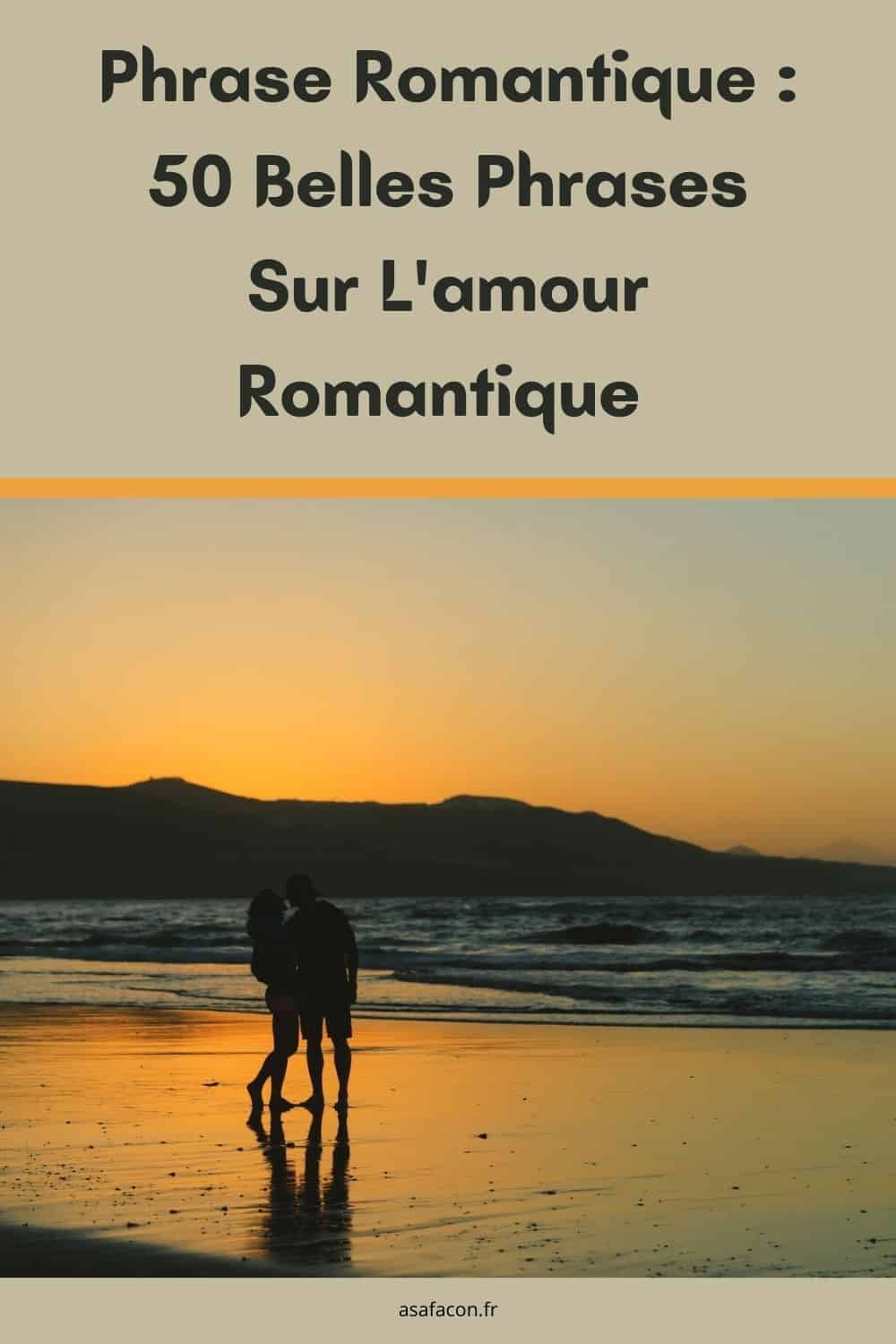 Phrase Romantique : 50 Belles Phrases Sur L'amour Romantique