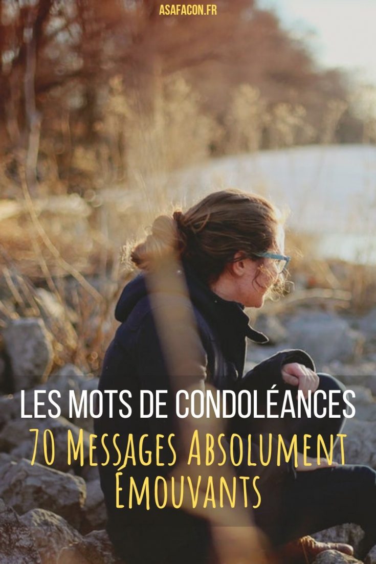 Les Mots De Condol Ances Messages Absolument Mouvants