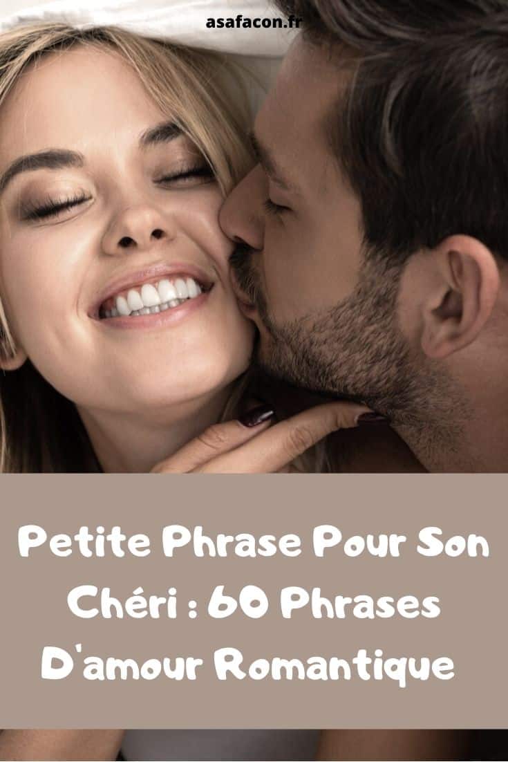 Petite Phrase Pour Son Chéri 60 Phrases D'amour Romantique 