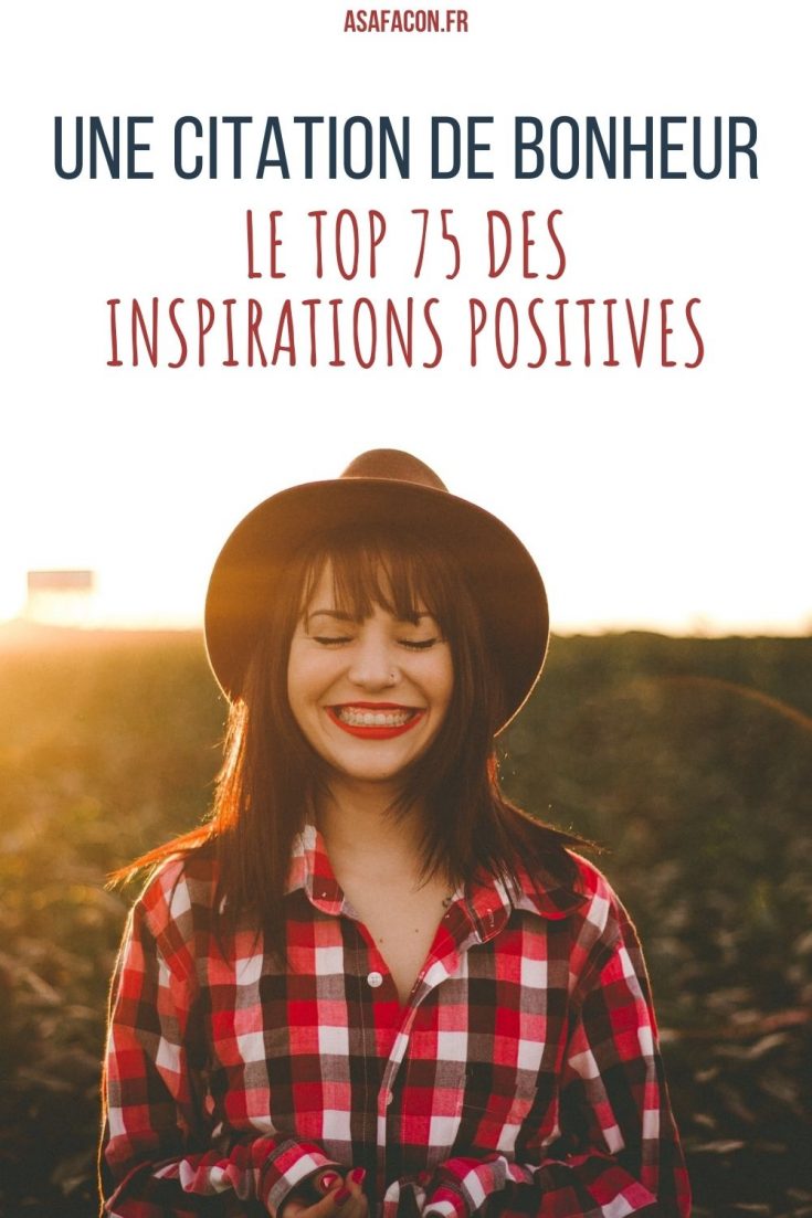 Citations De Bonheur – Belles Citations Sur Le Bonheur – JRYE