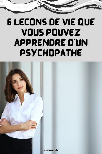 Quel Est Le Signe Astrologique Le Plus Psychopathe 6 Leçons De Vie Que Vous Pouvez Apprendre D’un Psychopathe