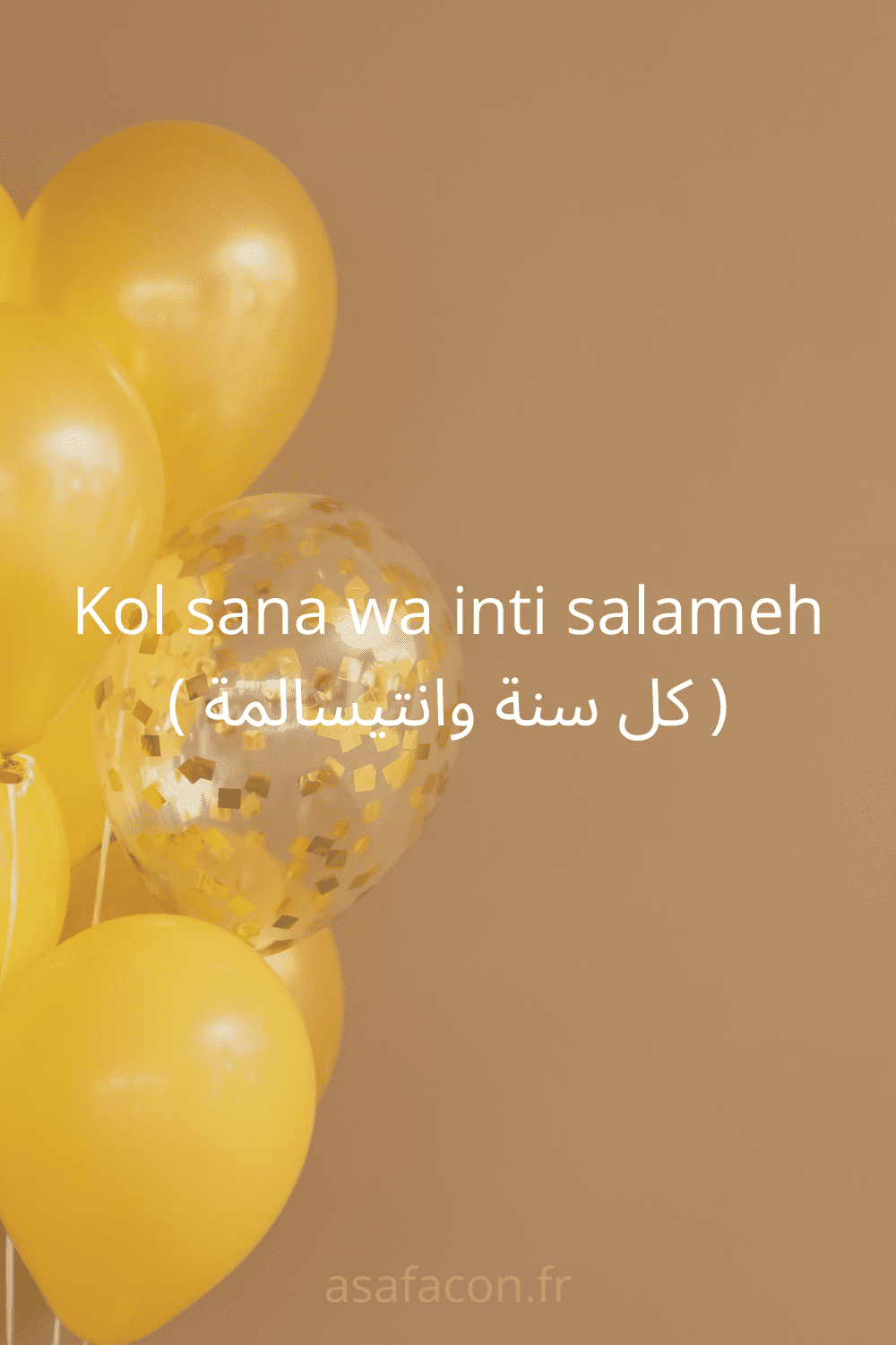 Joyeux Anniversaire En Arabe Le Top 25 Des Meilleurs Souhaits