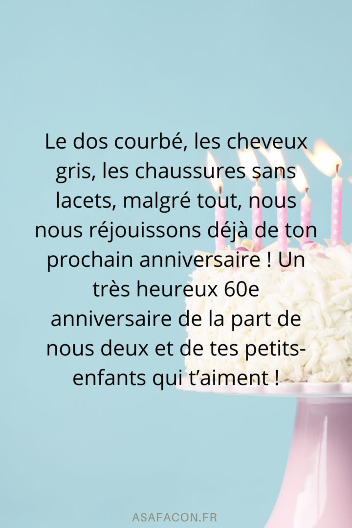 Anniversaire 60 Ans Femme : 43 Idées De Vœux Sympas