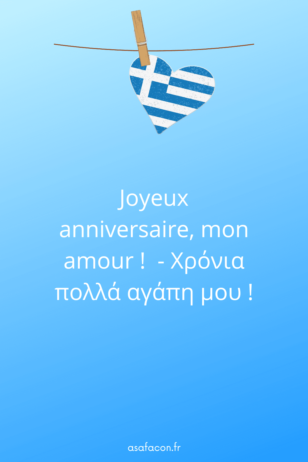 Joyeux anniversaire, mon amour ! - Χρόνια πολλά αγάπη μου !
