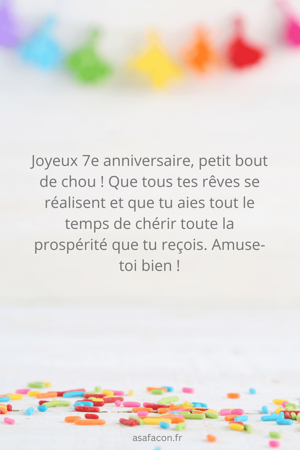 25 Textes D anniversaire De 7 Ans Pour Gar on Et Fille 25 Textes D anniversaire De 7 Ans Pour Gar on Et Fille