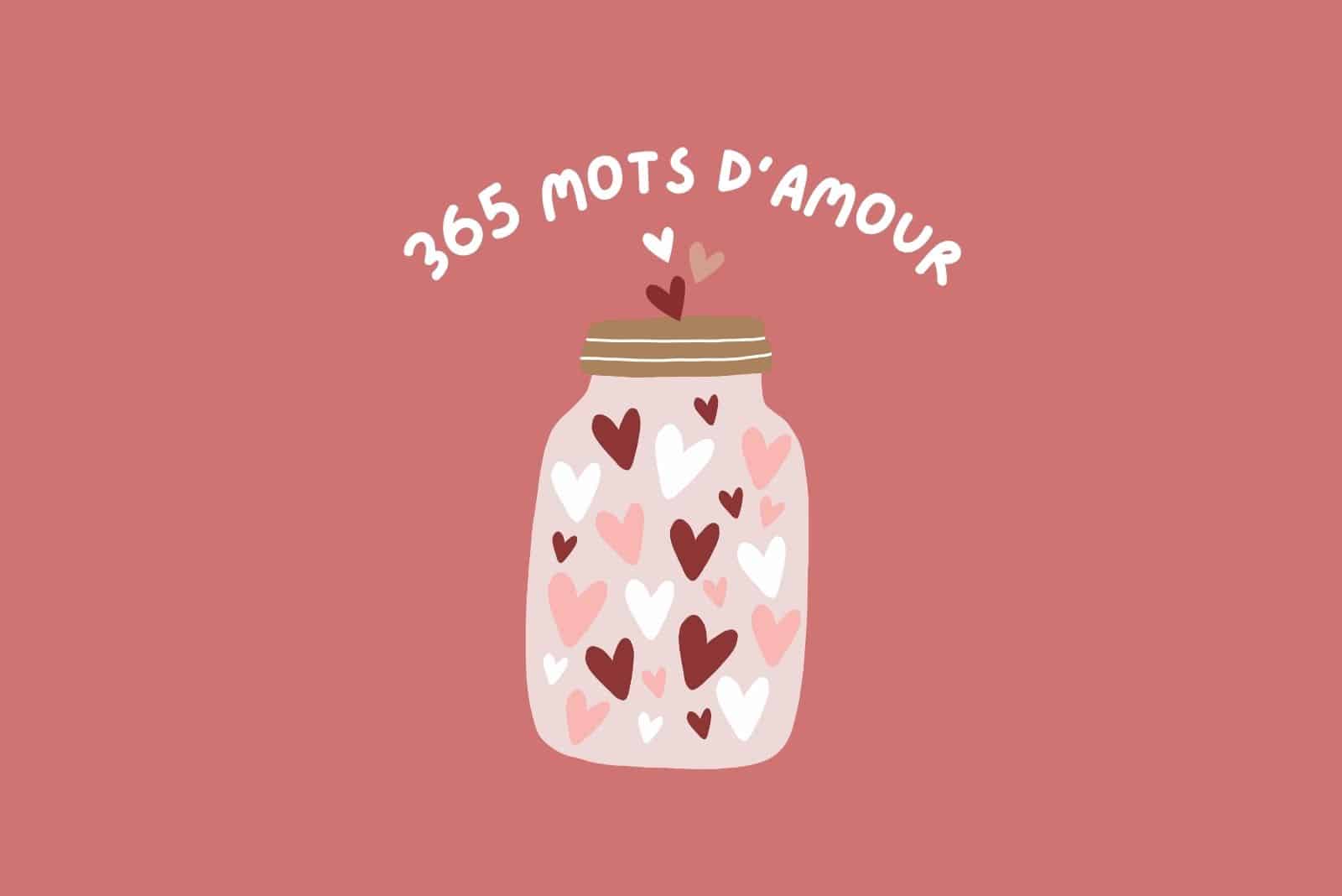 La Liste de 365 Mots D’amour