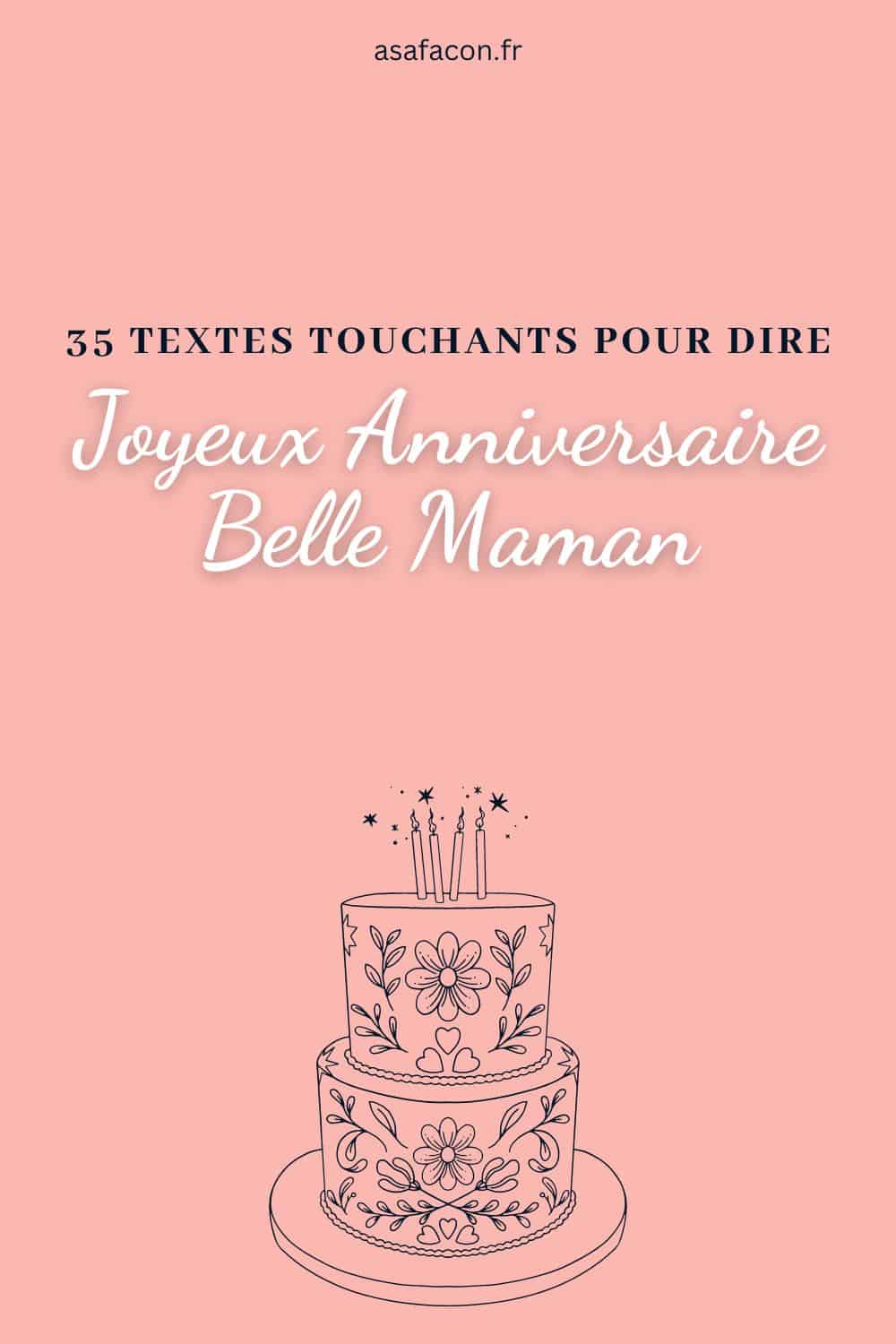 35 Textes Touchants Pour Dire Joyeux Anniversaire Belle Maman