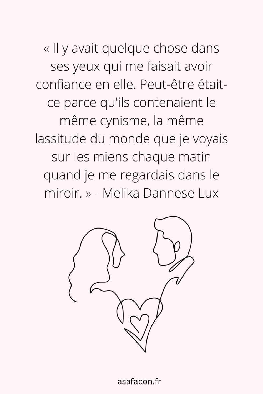 Citation de Melika Dannese Lux sur les flammes jumelles